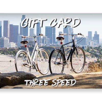Gift Card - Three Speed